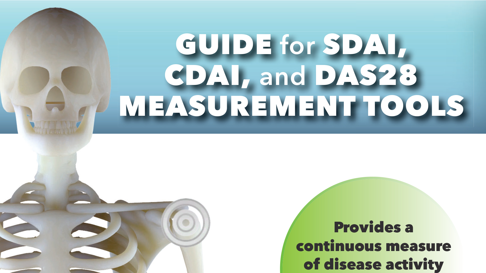 Guide for SDAI, CDAI, and DAS28 Measurement Tools
